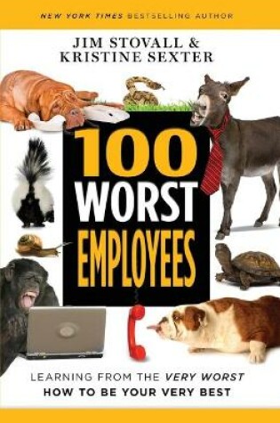 Cover of 100 Worst Employees
