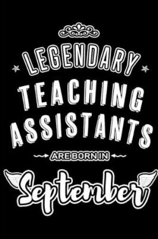 Cover of Legendary Teaching Assistants are born in September