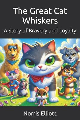 Book cover for The Great Cat Whiskers