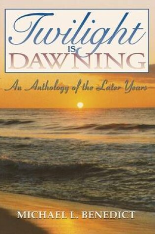 Cover of Twilight Is Dawning