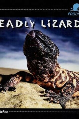 Cover of Deadly Lizards