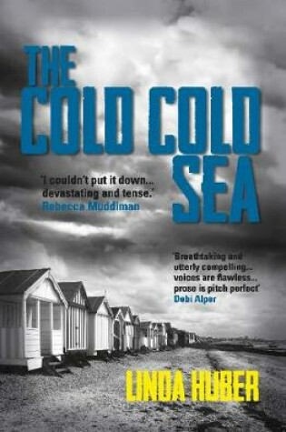 Cover of The Cold Cold Sea: page-turning crime drama full of suspense