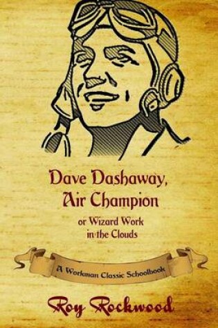 Cover of Dave Dashaway, Air Champion (Annotated)