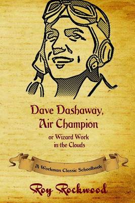 Book cover for Dave Dashaway, Air Champion (Annotated)
