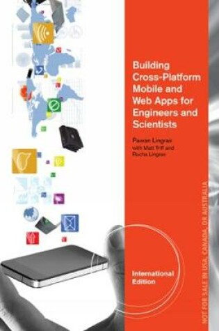 Cover of Building Cross-Platform Mobile and Web Apps for Engineers and Scientists
