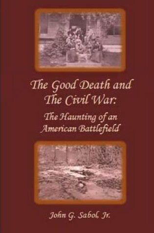 Cover of The Good Death and the Civil War