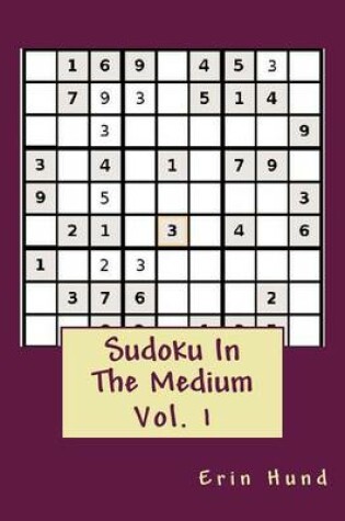Cover of Sudoku In The Medium Vol. 1