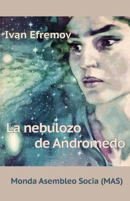 Book cover for La nebulozo de Andromedo