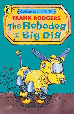 Book cover for The Robodog and the Big Dig