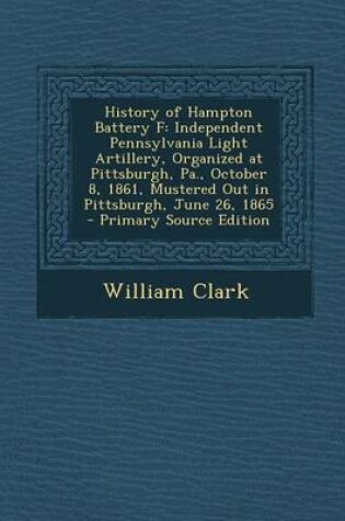 Cover of History of Hampton Battery F