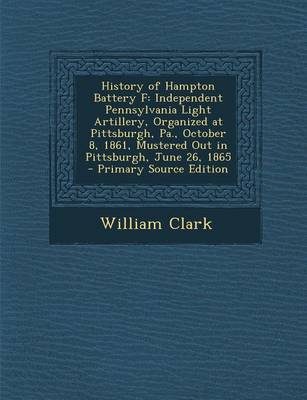 Book cover for History of Hampton Battery F