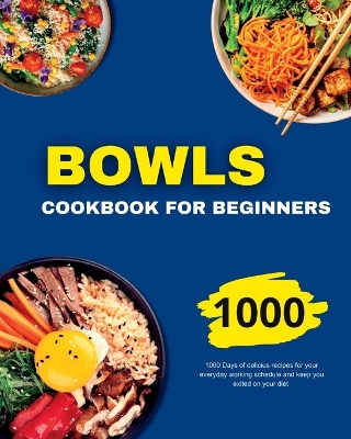 Book cover for Bowls Cookbook for Beginners