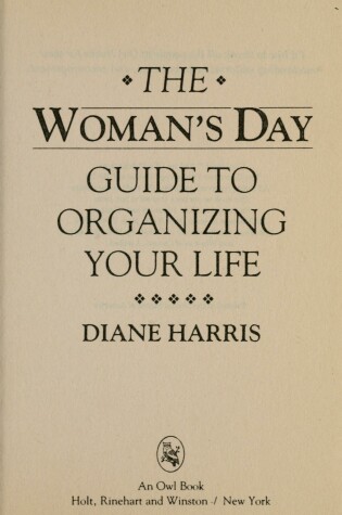 Cover of The Woman's Day Guide to Organizing Your Life