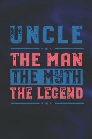 Cover of Uncle Pop The Man The Myth The Legend