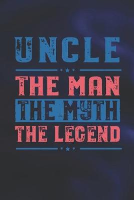 Book cover for Uncle Pop The Man The Myth The Legend