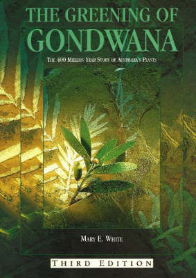 Book cover for Greening of Gondwana, 3rd Edition