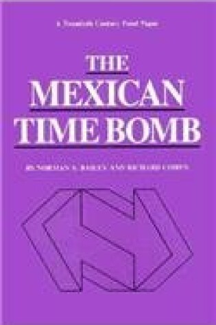 Cover of Mexican Time Bomb Pb