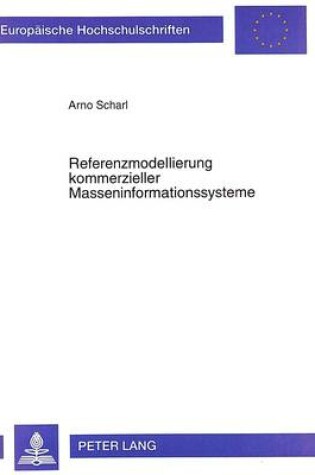 Cover of Referenzmodellierung Kommerzieller Masseninformationssysteme