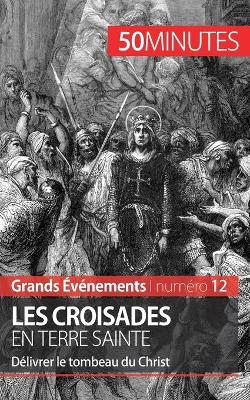 Book cover for Les croisades en Terre sainte