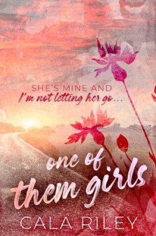 Cover of One of Them Girls