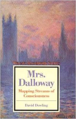 Book cover for "Mrs Dalloway": Mapping Streams of Consciousness