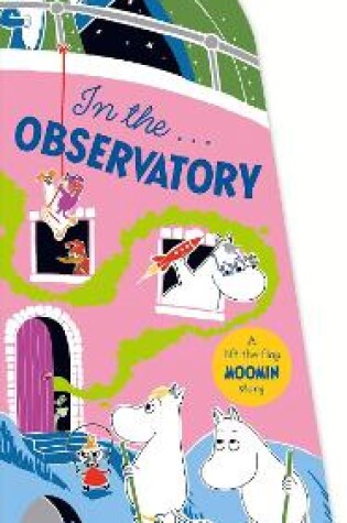 Cover of In the Observatory Moomin Shaped Board Book