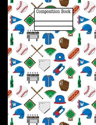 Book cover for Baseball Game Composition Notebook - College Ruled