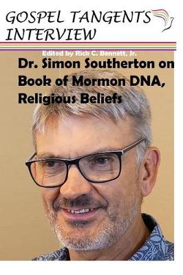 Book cover for Dr. Simon Southerton on Book of Mormon DNA, Religious Beliefs