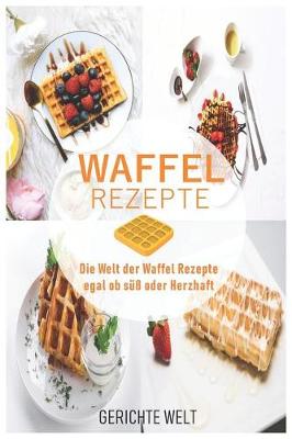 Book cover for Waffel Rezepte