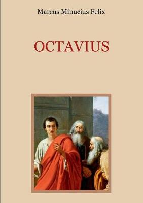 Book cover for Octavius - Eine christliche Apologie aus dem 2. Jahrhundert