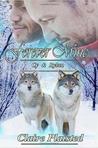 Cover of Forever Mine - Cy & Rylan