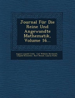 Book cover for Journal Fur Die Reine Und Angewandte Mathematik, Volume 16...