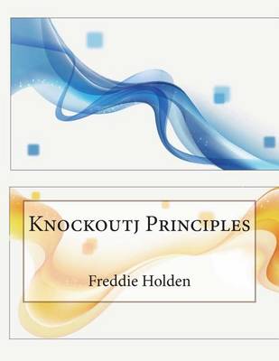 Book cover for Knockoutj Principles