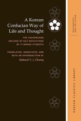 Cover of A Korean Confucian Way of Life and Thought