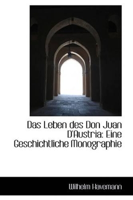 Book cover for Das Leben Des Don Juan D'Austria