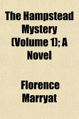 Book cover for The Hampstead Mystery (Volume 1); A Novel