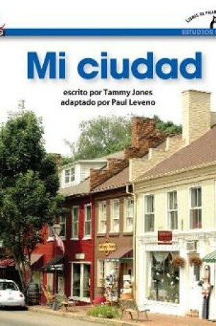 Cover of Mi Ciudad Shared Reading Book