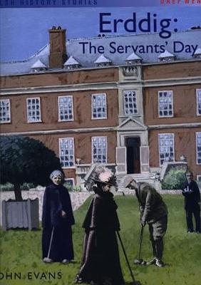 Book cover for Welsh History Stories: Erddig: The Servants' Day (Big Book)