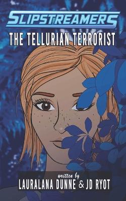 Book cover for The Tellurian Terrorist