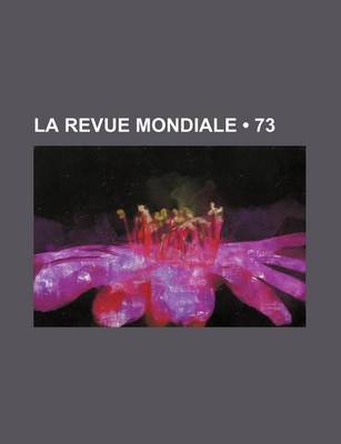 Book cover for La Revue Mondiale (73)