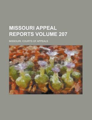 Book cover for Missouri Appeal Reports Volume 207