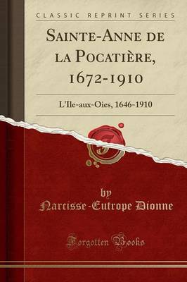 Book cover for Sainte-Anne de la Pocatière, 1672-1910