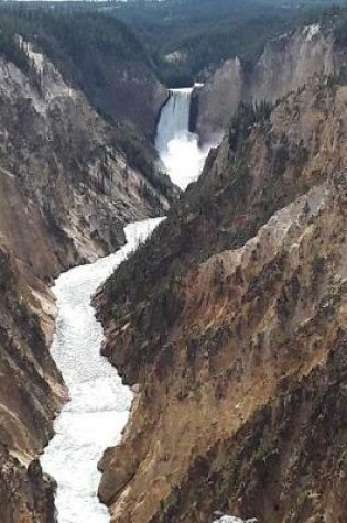 Cover of Artist Point Yellowstone National Park Journal