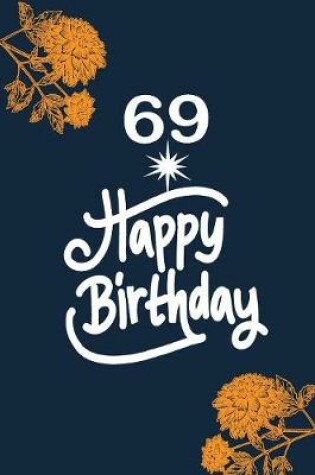 Cover of 69 happy birthday