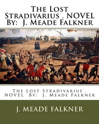 Book cover for The Lost Stradivarius . NOVEL By