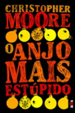 Cover of O Anjo Mais Estupido