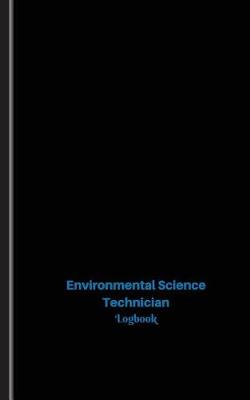 Book cover for Environmental Science Technician Log