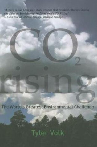 Cover of Co2 Rising: The World's Greatest Environmental Challenge