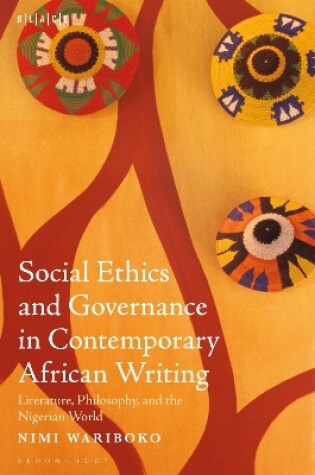 Cover of Social Ethics and Governance in Contemporary African Writing