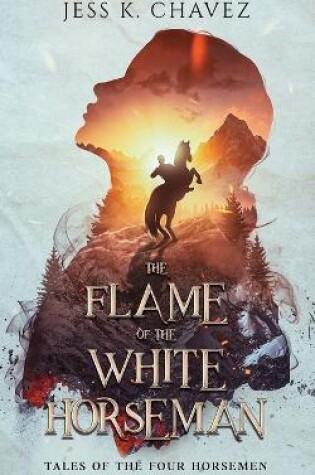 Cover of The Flame of the White Horseman